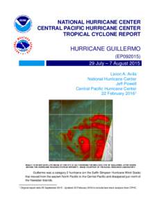 NATIONAL HURRICANE CENTER CENTRAL PACIFIC HURRICANE CENTER TROPICAL CYCLONE REPORT HURRICANE GUILLERMO (EP092015)