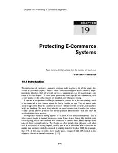 Chapter 19: Protecting E-Commerce Systems  C H A P TE R 19 Protecting E-Commerce