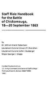 of Chickamauga, 18-20 September[removed]Dr. WiEliam Glenn Robertson