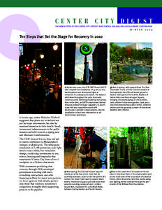 CENTER CITY DIGEST THE NEWSLETTER OF THE CENTER CITY DISTRICT AND CENTRAL PHILADELPHIA DEVELOPMENT CORPORATION WINTER[removed]Ten Steps that Set the Stage for Recovery in 2010