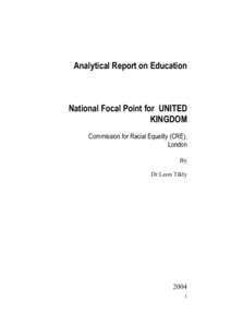 Analytical Report on Education  National Focal Point for UNITED KINGDOM Commission for Racial Equality (CRE), London