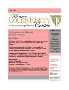 MayNews from the Library Online Edition Dear Hillary, Welcome to the May 2014 edition of the Monroe County
