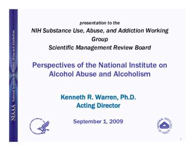 National Institute on Alcohol Abuse and Alcoholism National National Institute Institute onon