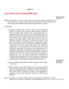 PART II  LEVYING OF CUSTOMS DUTIES Duties to be levied and power of parliament to modify duties.