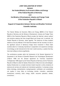 JOINT DECLARATION OF INTENT between the Federal Ministry for Economic Affairs and Energy of the Federal Republic of Germany and the Ministry of Development, Industry and Foreign Trade
