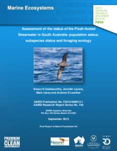 Assessment of the status of the Flesh-footed Shearwater in South Australia: population status, subspecies status and foraging ecology