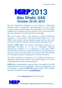 Preliminary first noticeAbu Dhabi, UAE October 22-24, 2013 The first International Symposium on the System of Radiological