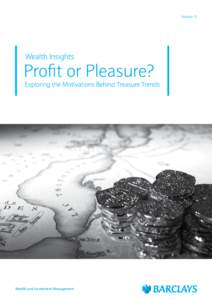 Volume 15  Wealth and Investment Management About Barclays