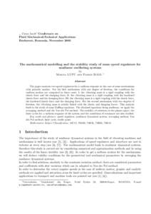 ,, Caius Iacob” Conference on Fluid Mechanics&Technical Applications Bucharest, Romania, November 2005 The mathematical modelling and the stability study of some speed regulators for nonlinear oscillating systems