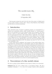 The moduli stack Mg Giulio Orecchia 24 September 2015 This document contains the notes for the first talk of the seminar on Moduli stacks of curves, held in Leiden in AutumnThanks to Bas Edixhoven, David Holmes an