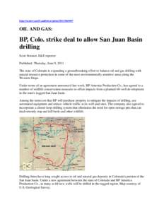 http://eenews.net/Landletter/printOIL AND GAS: BP, Colo. strike deal to allow San Juan Basin drilling
