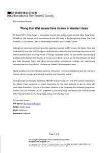 Microsoft Word - Wong Kar Wai leaves fans in awe at master class.doc