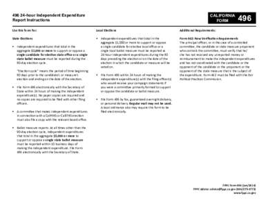 hour Independent Expenditure Report Instructions CALIFORNIA FORM