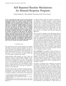 SUBMISSION FOR IEEE TRANSACTIONS ON SMART GRID  1 Self Reported Baseline Mechanisms for Demand Response Programs