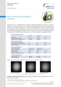 Extended datasheet: LSR-OEM Series Laser speckle reducer Update: Copyright © 2015 Optotune