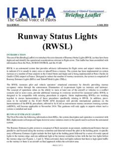 Airport infrastructure / Aviation safety / Runway status lights / Taxiway / Runway incursion / Runway / Airport / Air traffic control / Land and hold short operations / Tenerife airport disaster
