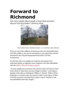 Forward to Richmond New state website allows people to trace their ancestors’ steps in Civil War battles | Zachary Abate  THE SUNKEN ROAD, FREDERICKSBURG / U.S. NATIONAL PARK SERVICE