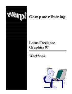 Computer Training  Lotus Freelance Graphics 97 Workbook