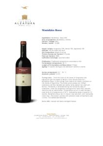 Montefalco Rosso Appellation: Montefalco Rosso DOC Area of production: Montefalco, Umbria Harvest / Vintage 2013 Number bottlesGrapes variety: Sangiovese 70%, Merlot 15%, Sagrantino 15%