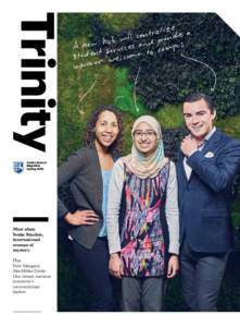 Trinity Trinity Alumni Magazine SpringMeet alum