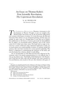 An Essay on Thomas Kuhn’s First Scientific Revolution, The Copernican Revolution N. M. SWERDLOW The University of Chicago