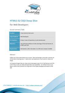 CodeValue C o lleg e HTML5 & CSS3 Deep Dive For Web Developers Course Summary Table