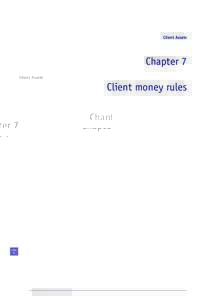 Client Assets  Chapter 7 Client money rules  PAGE