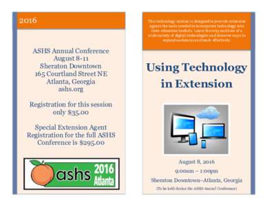 2016  ASHS Annual Conference August 8-11 Sheraton Downtown 165 Courtland Street NE