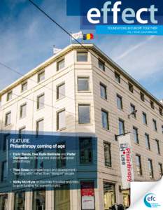 FOUNDATIONS in EUROPE TOGETHER vol. 7 issue 2 | autumn 2013 > 	Enric Banda, Ewa Kulik-Bielinska and Pieter Oostlander on the current state of European philanthropy