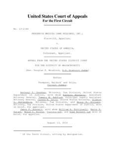 United States Court of Appeals For the First Circuit No[removed]FRESENIUS MEDICAL CARE HOLDINGS, INC., Plaintiff, Appellee, v.