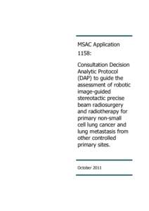 MSAC Application 1158: Consultation Decision Analytic Protocol (DAP) to guide the assessment of robotic