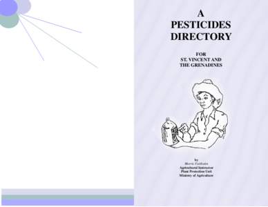 A PESTICIDES DIRECTORY FOR ST. VINCENT AND THE GRENADINES