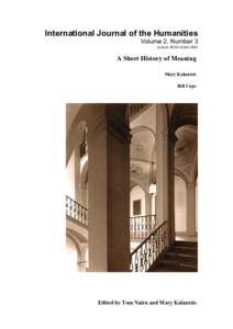 International Journal of the Humanities Volume 2, Number 3 Article: HC04A Short History of Meaning Mary Kalantzis