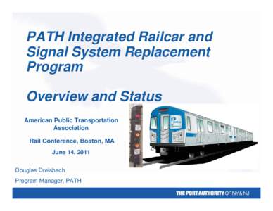 PATH Integrated Railcar and Signal System Replacement Program
