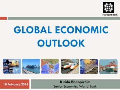 1  The World Bank GLOBAL ECONOMIC OUTLOOK