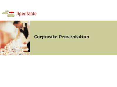 Corporate Presentation  1 Forward-Looking Statements