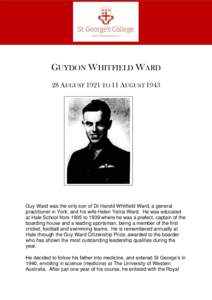 Guydon Whitfield Ward  Page |1 GUYDON WHITFIELD WARD 28 AUGUST 1921 TO 11 AUGUST 1943