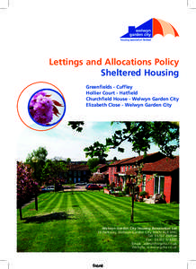 Lettings and Allocations Policy Sheltered Housing Greenfields - Cuffley Hollier Court - Hatfield Churchfield House - Welwyn Garden City Elizabeth Close - Welwyn Garden City
