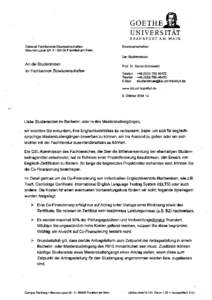 GOETHE,,& UNIVERSITÄT FRANKFURT AM MAIN Dekanat Fachbereich Biowissenschaften Max-von-Laue-Str. 9 • 60438 Frankfurt am Main