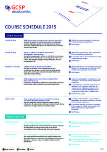 Geneva Centre for Security Policy Where knowledge meets experience COURSE SCHEDULE 2015 Global Security[removed]