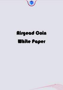 Airgead Coin White Paper 1  Table of Contents