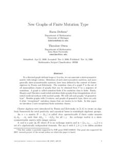 New Graphs of Finite Mutation Type Harm Derksen∗ Department of Mathematics University of Michigan 