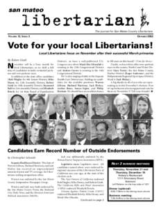 The journal for San Mateo County Libertarians  VOLUME 12, ISSUE 3 OCTOBER 2002