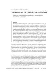 Ewout Frankema and Maarten Visker  The Reversal of Fortune in Argentina Exploring industrial labour productivity in comparison to Australia, 