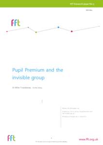 Pupil Premium and theinvisible group