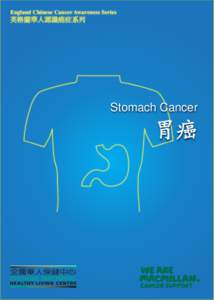 England Chinese Cancer Awareness Series  英格蘭華人認識癌症系列 Stomach Cancer