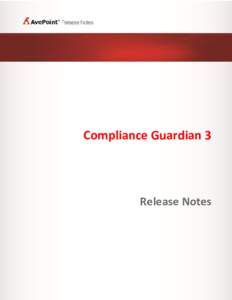 Compliance Guardian 3  Release Notes Service Pack 3 Issued January 2015