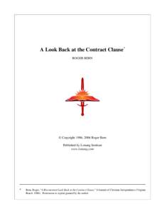 A Look Back at the Contract Clause* ROGER BERN © Copyright 1986, 2006 Roger Bern Published by Lonang Institute www.lonang.com