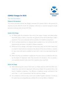 CONGU Changes for 2018 The CSS Calculation Purpose of this document This advisory document explains the changes introduced from January 2018 to the provisions of Appendix B of the CONGU UHS for the calculation of the 
