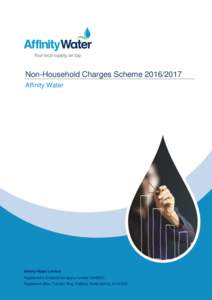 Non-Household Charges SchemeAffinity Water Affinity Water Limited Registered in England (company numberRegistered office: Tamblin Way, Hatfield, Hertfordshire, AL10 9EZ